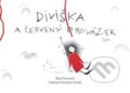 Kniha: Diviška a červený provázek (Bára Purmová). Brkola, 2024 Kniha: Diviška a červený provázek (Bára Purmová). Brkola, 2024