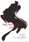 Melancholic Rodeo - Michaela Fenkl, Muza books, 2023