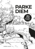 Kniha: Parke Diem (Zdeněk Balcar). Projekt Hakuna Matata, 2023 Kniha: Parke Diem (Zdeněk Balcar). Projekt Hakuna Matata, 2023