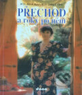 Kniha: Přechod a roky po něm (Mary K. Beard a Lindsay R. Curtis). Dona, 1995 Kniha: Přechod a roky po něm (Mary K. Beard a Lindsay R. Curtis). Dona, 1995