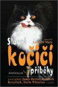Kniha: Slavné kočičí příběhy (). , 1999 Kniha: Slavné kočičí příběhy (). , 1999