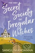 E-kniha: The Very Secret Society of Irregular Witches (Sangu Mandanna). Hodder and Stoughton, 2022 E-kniha: The Very Secret Society of Irregular Witches (Sangu Mandanna). Hodder and Stoughton, 2022