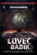 E-kniha: Lovec bábik (Roman Horňák) E-kniha: Lovec bábik (Roman Horňák)