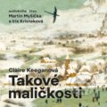 Audiokniha: Takové maličkosti (Claire Keegan). OneHotBook, 2023 Audiokniha: Takové maličkosti (Claire Keegan). OneHotBook, 2023