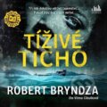 Audiokniha: Tíživé ticho (Robert Bryndza). Cosmopolis, 2023 Audiokniha: Tíživé ticho (Robert Bryndza). Cosmopolis, 2023