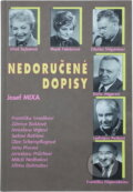 Kniha: Nedoručené dopisy (Josef Mixa). Petrklíč, 1996 Kniha: Nedoručené dopisy (Josef Mixa). Petrklíč, 1996