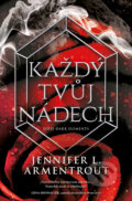 E-kniha: Každý tvůj nádech (Jennifer L. Armentrout), 2023 E-kniha: Každý tvůj nádech (Jennifer L. Armentrout), 2023