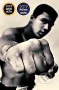 Kniha: Ali (Jonathan Eig). Simon & Schuster, 2018 Kniha: Ali (Jonathan Eig). Simon & Schuster, 2018