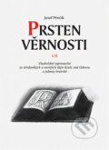 Kniha: Prsten věrnosti : vlastivědné vypravování ze středověkých a novějších dějin Kralic nad Oslavou a jednoty bratrské (Josef Pěnčík). , 2008 Kniha: Prsten věrnosti : vlastivědné vypravování ze středověkých a novějších dějin Kralic nad Oslavou a jednoty bratrské (Josef Pěnčík). , 2008