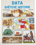 Kniha: Data světové historie (Jane Chisholm). Mladé letá, 1993 Kniha: Data světové historie (Jane Chisholm). Mladé letá, 1993