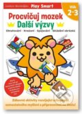 Kniha: Procvičuj mozek Další výzvy (Svojtka&Co.). Svojtka&Co., 2024 Kniha: Procvičuj mozek Další výzvy (Svojtka&Co.). Svojtka&Co., 2024