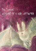 Kniha: V zimě se u nás netopýr (Eva Turnová). Eturnity, 2023 Kniha: V zimě se u nás netopýr (Eva Turnová). Eturnity, 2023