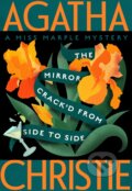 Kniha: The Mirror Crack'd from Side to Side (Agatha Christie). William Morrow, 2022 Kniha: The Mirror Crack'd from Side to Side (Agatha Christie). William Morrow, 2022