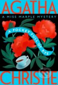 Kniha: A Pocket Full of Rye (Agatha Christie). William Morrow, 2022 Kniha: A Pocket Full of Rye (Agatha Christie). William Morrow, 2022