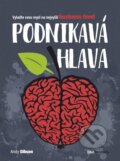 Kniha: Podnikavá hlava (Andy Gibson), 2016 Kniha: Podnikavá hlava (Andy Gibson), 2016