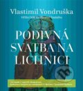 Audiokniha: Podivná svatba na Lichnici (Vlastimil Vondruška). Tympanum, 2016 Audiokniha: Podivná svatba na Lichnici (Vlastimil Vondruška). Tympanum, 2016