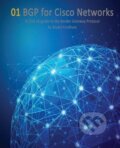 Kniha: Bgp for Cisco Networks (Stuart Fordham). Createspace, 2014 Kniha: Bgp for Cisco Networks (Stuart Fordham). Createspace, 2014