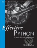 Kniha: Effective Python (Brett Slatkin). Addison-Wesley Professional, 2015 Kniha: Effective Python (Brett Slatkin). Addison-Wesley Professional, 2015