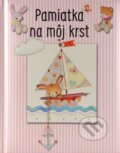 Kniha: Pamiatka na môj krst (Sophie Piper). Spolok svätého Vojtecha, 2015 Kniha: Pamiatka na môj krst (Sophie Piper). Spolok svätého Vojtecha, 2015