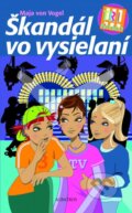 Kniha: Škandál vo vysielaní (Maja von Vogel). Albatros SK, 2016 Kniha: Škandál vo vysielaní (Maja von Vogel). Albatros SK, 2016