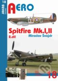 Kniha: Spitfire Mk.I a Mk.II - 2.díl (Miroslav Šnajdr). Jakab, 2016 Kniha: Spitfire Mk.I a Mk.II - 2.díl (Miroslav Šnajdr). Jakab, 2016