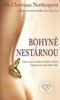 Kniha: Bohyně nestárnou (Christiane Northrupová). Metafora, 2016 Kniha: Bohyně nestárnou (Christiane Northrupová). Metafora, 2016
