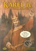 Kniha: Karel IV. (Hana Jinderlová a Michaela Trnková). Kopp, 2016 Kniha: Karel IV. (Hana Jinderlová a Michaela Trnková). Kopp, 2016