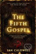 The Fift Gospel - Ian Caldwell, Simon & Schuster, 2016