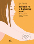 E-kniha: Někdo to s holkama umí (Jiří Traxler), 2015 E-kniha: Někdo to s holkama umí (Jiří Traxler), 2015