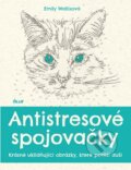 Kniha: Antistresové spojovačky (Emily Wallis). Ikar CZ, 2016 Kniha: Antistresové spojovačky (Emily Wallis). Ikar CZ, 2016