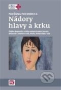 Kniha: Nádory hlavy a krku (Pavel Smilek, Pavel Šlampa a kolektiv). Mladá fronta, 2016 Kniha: Nádory hlavy a krku (Pavel Smilek, Pavel Šlampa a kolektiv). Mladá fronta, 2016