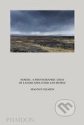 Kniha: Nordic (Magnus Nilsson). Phaidon, 2016 Kniha: Nordic (Magnus Nilsson). Phaidon, 2016