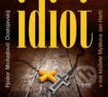 Audiokniha: Idiot (Fiodor Michajlovič Dostojevskij). Radioservis, 2016 Audiokniha: Idiot (Fiodor Michajlovič Dostojevskij). Radioservis, 2016