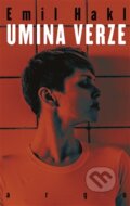 Kniha: Umina verze (Emil Hakl). Argo, 2016 Kniha: Umina verze (Emil Hakl). Argo, 2016