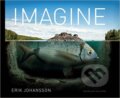Kniha: Imagine (Erik Johansson). Thames & Hudson, 2016 Kniha: Imagine (Erik Johansson). Thames & Hudson, 2016