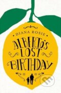 Kniha: Alberto's Lost Birthday (Diana Rosie). Pan Macmillan, 2016 Kniha: Alberto's Lost Birthday (Diana Rosie). Pan Macmillan, 2016