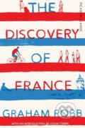 The Discovery of France - Graham Robb, 2016