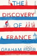 Kniha: The Discovery of France (Graham Robb). Picador, 2016 Kniha: The Discovery of France (Graham Robb). Picador, 2016