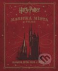 Harry Potter: Magická místa z filmů - Jody Revenson, 2016