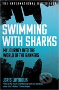 Kniha: Swimming with Sharks (Joris Luyendijk). Faber and Faber, 2015 Kniha: Swimming with Sharks (Joris Luyendijk). Faber and Faber, 2015