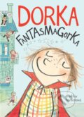 Kniha: Dorka Fantasmagorka (Abby Hanlon). Brio, 2016 Kniha: Dorka Fantasmagorka (Abby Hanlon). Brio, 2016