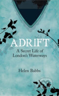 Kniha: Adrift (Helen Babbs). Icon Books, 2016 Kniha: Adrift (Helen Babbs). Icon Books, 2016