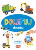 Kniha: Dolepuj obrázky - Pro kluky/pre chlapcov (INFOA). INFOA, 2023 Kniha: Dolepuj obrázky - Pro kluky/pre chlapcov (INFOA). INFOA, 2023