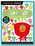 Kniha: Čo sem nepatrí? (Svojtka&Co.). Svojtka&Co., 2024 Kniha: Čo sem nepatrí? (Svojtka&Co.). Svojtka&Co., 2024