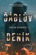 Kniha: Ďáblův deník (Adrian Bednarek). Vendeta, 2024 Kniha: Ďáblův deník (Adrian Bednarek). Vendeta, 2024