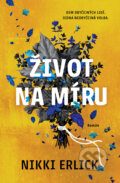 Kniha: Život na míru (Nikki Erlick). Fobos, 2024 Kniha: Život na míru (Nikki Erlick). Fobos, 2024