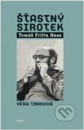 Kniha: Šťastný sirotek (Věra Trnková). Kalich, 2023 Kniha: Šťastný sirotek (Věra Trnková). Kalich, 2023