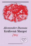 Kniha: Kráľovná Margot (Alexandre Dumas). Smena, 1969 Kniha: Kráľovná Margot (Alexandre Dumas). Smena, 1969
