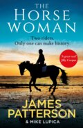 Kniha: Horsewoman (James Patterson). Cornerstone, 2022 Kniha: Horsewoman (James Patterson). Cornerstone, 2022