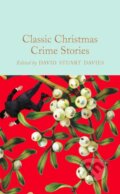 Kniha: Classic Christmas Crime Stories (David Stuart Davies). Pan Macmillan, 2023 Kniha: Classic Christmas Crime Stories (David Stuart Davies). Pan Macmillan, 2023
